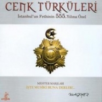 Istanbulun Fethinin 555 Ylna zel / Cenk Trkleri