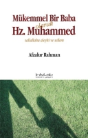 Mkemmel Bir Baba Olarak Hz. Muhammed (s.a.v)