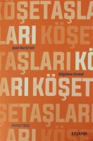 Köşe Taşları - Said Nursi'nin Düşünce Evreni Köşe Taşları - Said Nursi'nin Düşünce Evreni