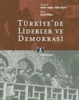 Trkiye'de Liderler ve Demokrasi