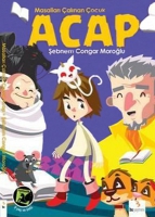 Masalları alınan ocuk Acap
