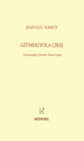 Gitmek/Yola Çıkış Gitmek/Yola Çıkış