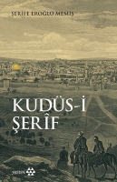 Kudüs-i Şerif Kudüs-i Şerif