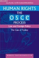 Human Rights The OSCE Process Law and Foreign Policy