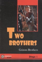 Two Brothers (Stage 1)