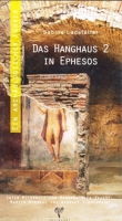 Das Hanghaus 2 in Ephesos ein Archaeologischer Fhrer
