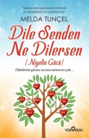 Dile Senden Ne Dilersen Dile Senden Ne Dilersen