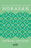 Horasan - Anadolu Erenlerinin Kayna