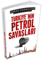 Trkiye'nin Petrol Savaşları