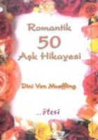 Romantik 50 Aşk Hikayesi