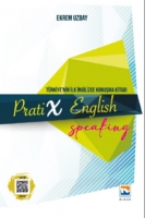 Pratix English Speaking;Trkiye'nin I?lk I?ngilizce Konuşma Kitabı