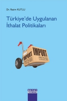 Trkiyede Uygulanan thalat Politikalar