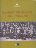 İstanbul'un Meşhur Edebiyatıları| Bir Fotoğrafın Aynasında