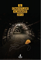 İş Cinayetleri Almanağı 2013 İş Cinayetleri Almanağı 2013