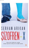 Şizofren - x Şizofren - x