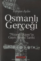Osmanli Gercegi Erdogan Aydin Nadir Kitap