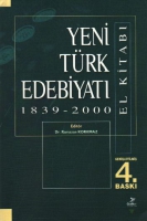 Yeni Trk Edebiyatı 1839 - 2000 (El Kitabı)