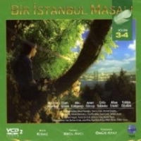 Bir Istanbul Masali 3. & 4. Teil