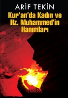 Kur'an'da Kadn ve Hz. Muhammed'in Hanmlar