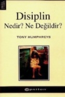 Disiplin; Nedir? Ne Deildir?