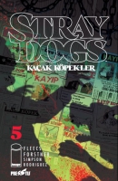 Stray Dogs: Kaak Kpekler Sayı 5