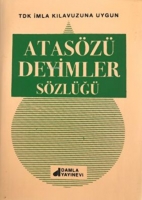 Atasözü Deyimler Sözlüğü (Plastik Kapak) Atasözü Deyimler Sözlüğü (Plastik Kapak)