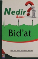 Bid'at (Nedir Serisi) Bid'at (Nedir Serisi)