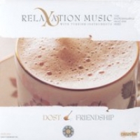 Relaxation Music / BALAMA Enstrmantal 10 - DOST / FRIENDSHIP