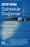 Sahtekar Doğanlar Sahtekar Doğanlar