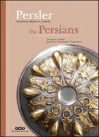 Persler - Anadolu'da Kudret Ve Grkem