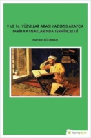9 ve 14 Yzyıllar Arası Yazılmış Arapa Tarih Kaynaklarında Terminoloji