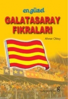 En Gzel Galatasaray Fıkraları