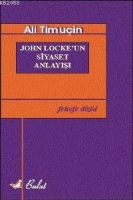 John Lockeun Siyaset Anlayışı