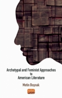 Archetypal And Feminist Approaches To American Literature