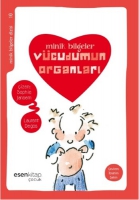 Minik Bilgeler - Vcudum Organları