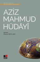 Aziz Mahmud Hdayi - Trk Tasavvuf Edebiyatı'ndan Semeler 4