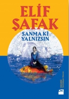 Sanma ki Yalnızsın Sanma ki Yalnızsın