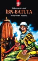 İslam'ın Gezgini İbn-Batuta