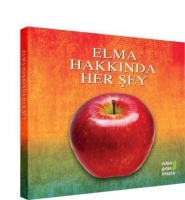Elma Hakkında Her Şey Elma Hakkında Her Şey