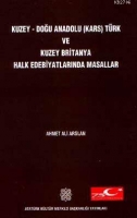 Kuzey-Doğu Anadolu (Kars) Trk ve Kuzey Britanya Halk Edebiyatında Masallar