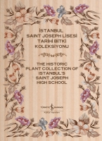 İstanbul Saint Joseph Lisesi Tarihi Bitki Koleksiyonu (2 Cilt)