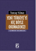 Yeni Trkiye'yi Hi Byle Okumadınız!