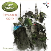 Cafe Anatolia : stanbul 2010