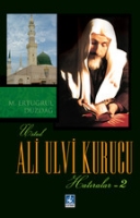 Ali Ulvi Kurucu (Hatralar 2)