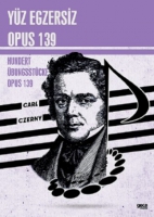 Yz Egzersiz Opus 139;Hundert bungsstcke Opus 139