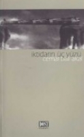İktidarın Üç Yüzü İktidarın Üç Yüzü