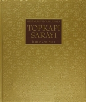 Mekanlar ve Olaylarıyla Topkapı Sarayı Mekanlar ve Olaylarıyla Topkapı Sarayı