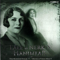 Lale ve Nergis Hanmlar (CD)