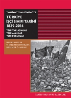 Tanzimattan Gnmze Trkiye İşi Sinifi Tarihi