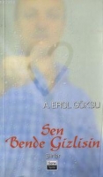 Sen Bende Gizlisin Sen Bende Gizlisin
